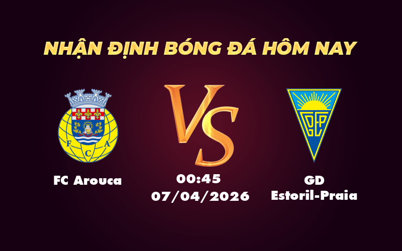 fc arouca gd estoril praia 07 04 vdqg bo dao nha