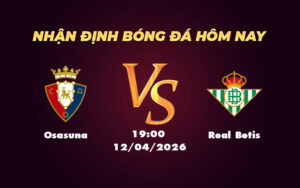 osasuna real betis 12 04 la liga