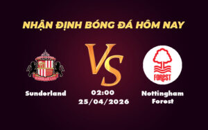 sunderland nottingham forest 25 04 ngoai hang anh